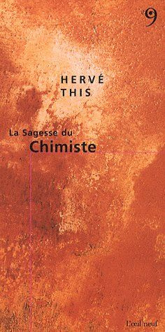 La sagesse du chimiste