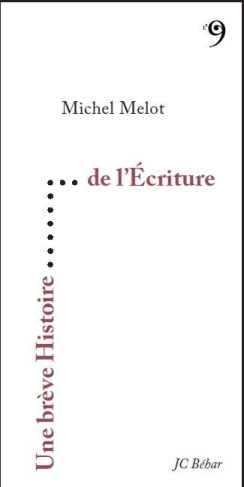 Une brève histoire de l'écriture