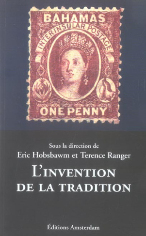 L'invention de la tradition