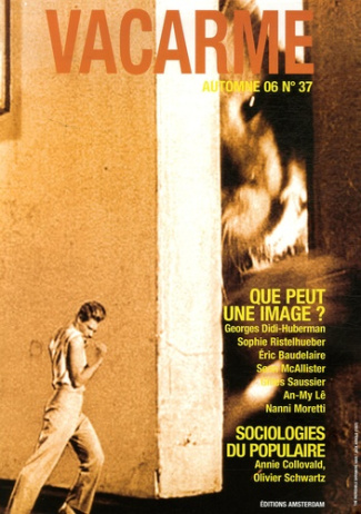 Vacarme N° 37, Automne 2006 : Que peut une image ?