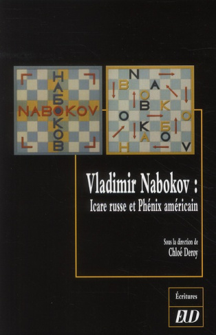 Vladimir Nabokov. Icare russe et Phénix américain