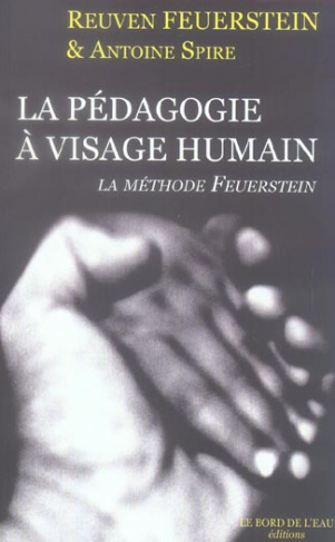 La pédagogie à visage humain. La méthode Feuerstein
