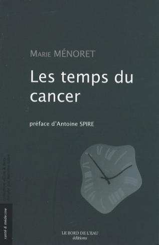 Les temps du cancer