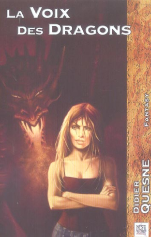 La Voix des Dragons