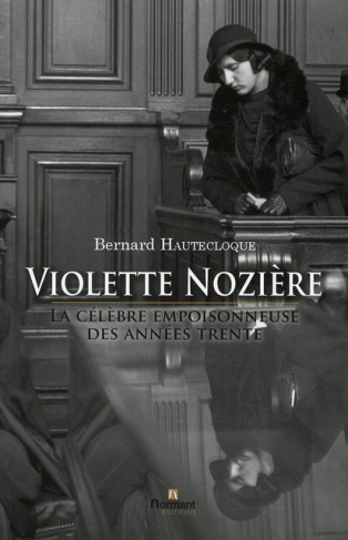 VIOLETTE NOZIERE LA CELEBRE