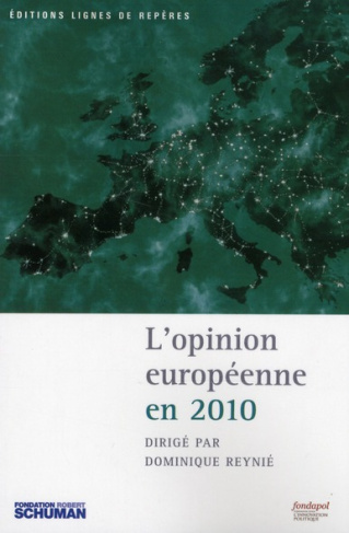 L OPINION EUROPEENNE EN 2010