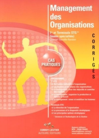 MANAGEMENT DES ORGANISATIONS. CORRIGE - POCHETTE - 1RE ET TERMINALES STG (TOUTES SPECIALITES). CAS P
