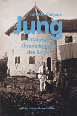 Carl Gustav Jung. Catalogue chronologique des écrits