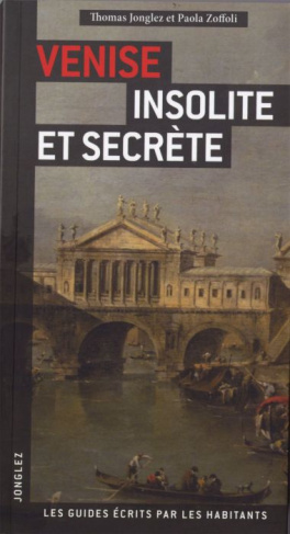 Venise insolite et secrète