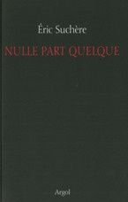 NULLE PART QUELQUE