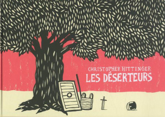 Les déserteurs