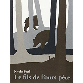Le fils de l'ours père. 3e édition