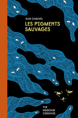 Les Pigments sauvages