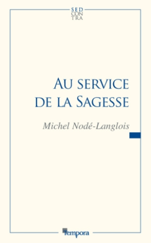 Au service de la Sagesse