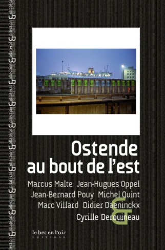 Ostende au bout de l'Est