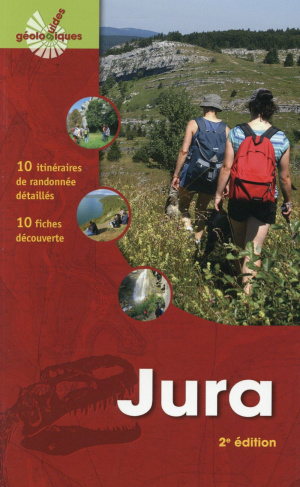 JURA - 10 ITINERAIRES DE RANDONNEE DETAILLES. 10 FICHES DECOUVERTE.