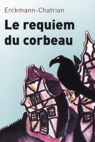 Contes fantastiques. Tome 1, Le requiem du corbeau