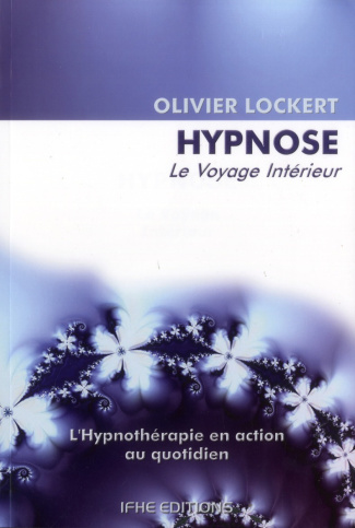 Hypnose. Le voyage intérieur
