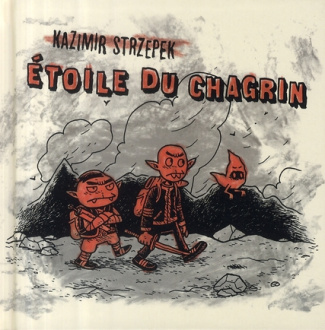 Etoile du chagrin. Tome 1