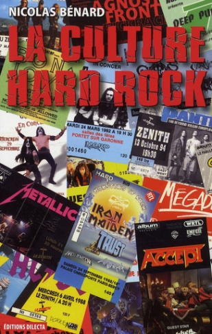 La culture Hard-Rock. Histoire, pratiques et imaginaires