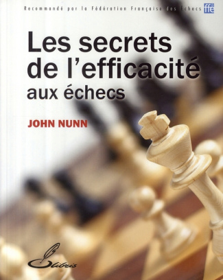 Les secrets de l'efficacité aux échecs