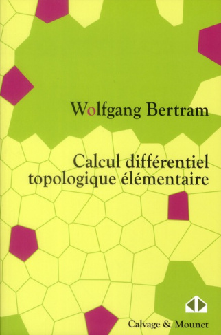 Calcul différentiel topologique élémentaire