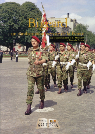 Guerre d'Algérie - guerre d'Indochine magazine N° 21 : Bigeard. Un combattant au service de la Franc