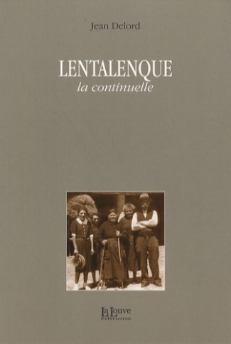 Lentalenque. La continuelle