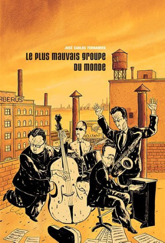 Le plus mauvais groupe du monde Tome 1 : Episode 1 : Le kiosque de l'utopie - Episode 2 : Le musée n