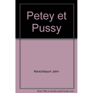 Petey et Pussy