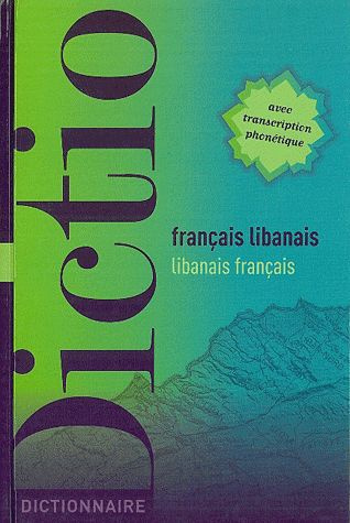 Dictionnaire français-libanais / libanais-français