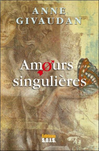 Des amours singulières