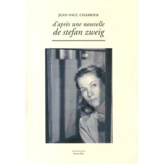 D'après une nouvelle de Stefan Zweig. Avec 1 DVD