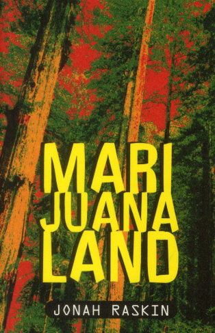 Marijuanaland. Dépêches d'une guerre américaine