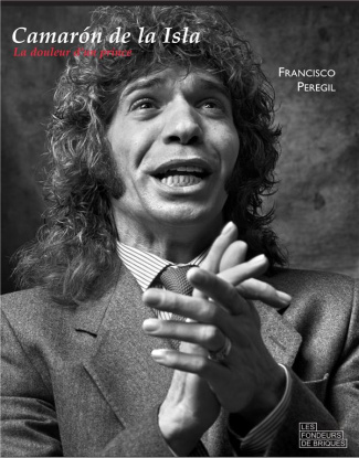 Camarón de la Isla. La douleur d'un prince