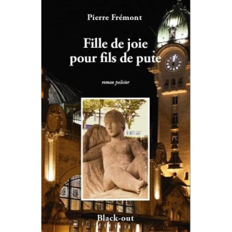 Fille de joie pour fils de pute