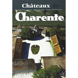 Charente ba châteaux