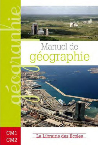 Manuel de géographie CM1 CM2