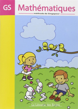 Mathématiques grande section méthode de Singapour. Elève