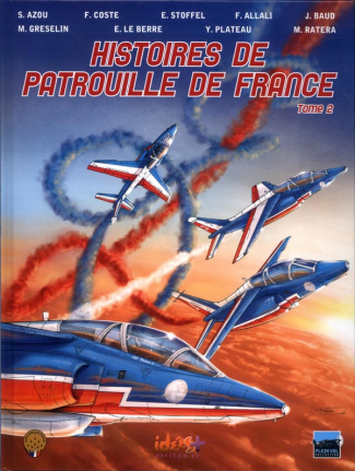 Histoires de Patrouille de France. Tome 2