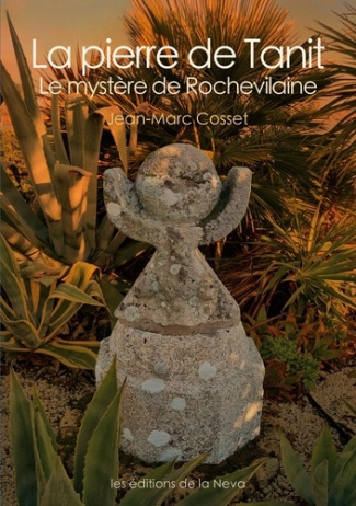 La pierre de Tanit. Le mystère de Rochevilaine