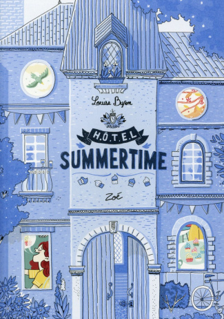 Hôtel Summertime Tome 3 : Zoé