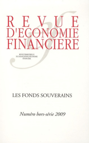 Revue d'économie financière Hors-série 2009 : Les fonds souverains