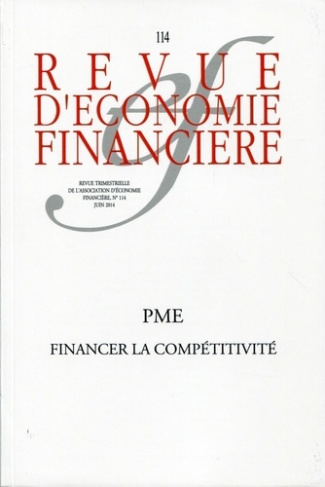 Revue d'économie financière N° 114, Juin 2014 : PME : financer la compétitivité