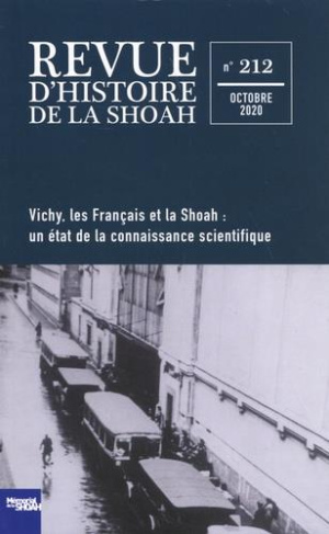 REVUE D'HISTOIRE DE LA SHOAH N 212 - VICHY, LES FRANCAIS ET LA SHOAH