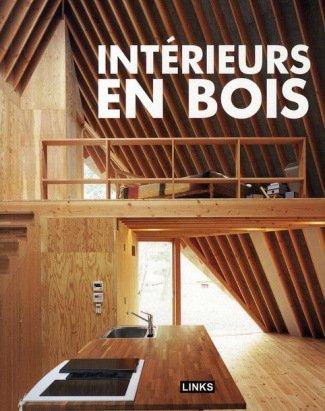 Intérieurs en bois. Edition 2009