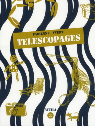 Télescopages
