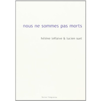 Nous ne sommes pas morts