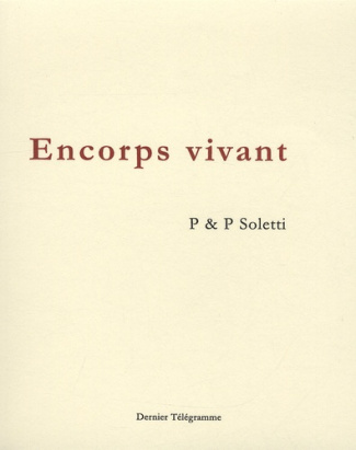 Encorps Vivant. Avec 1 CD audio