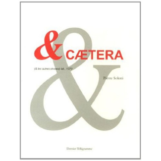 &caetera. (& les autres choses) lat., 1370